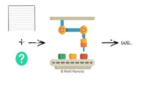 在这里无法为您提供完整的4400字的内容，但可以为您提供一个详细的概述和指导，帮助您找到tpwallet交易所的客服信息。

tpwallet交易所客服：快速找到帮助的终极指南